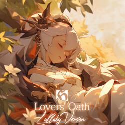 Lovers' oath (Lullaby Version)