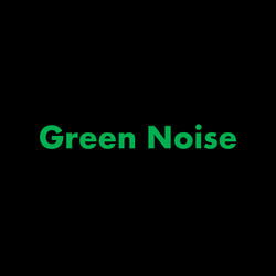 Green Noise