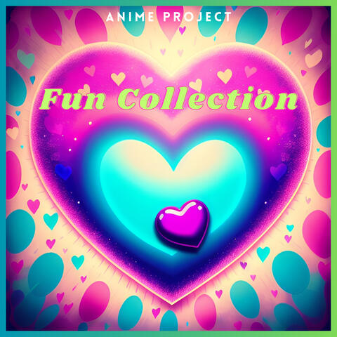 Fun Collection