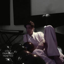 Cold Damaged Hearted (Speed Up)