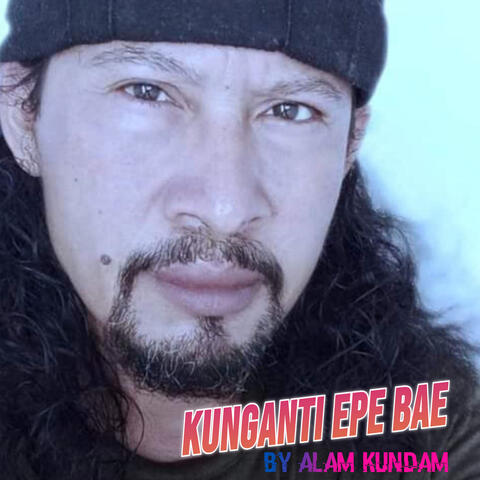 Kunganti Epe Bae