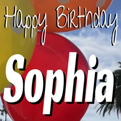 Happy Birthday Sophia