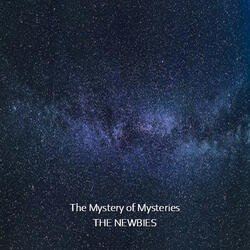 The Mystery of Mysteries