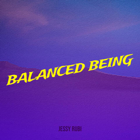 Balanced Being