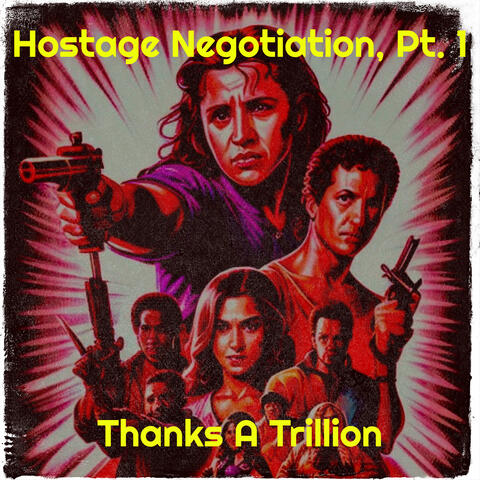 Hostage Negotiation, Pt. 1