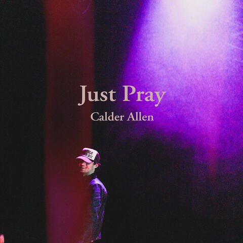 Just Pray