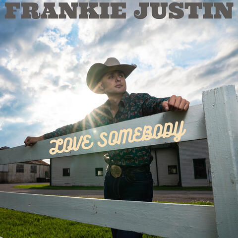 Love Somebody