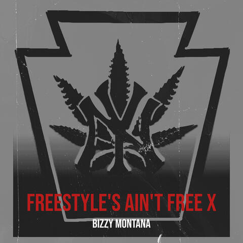 Freestyle's Ain't Free X