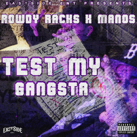 Test My Gangsta