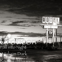 Fall into Night (Maksim Dark Radio Edit)
