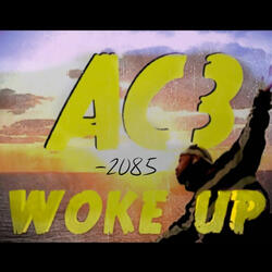 Woke Up