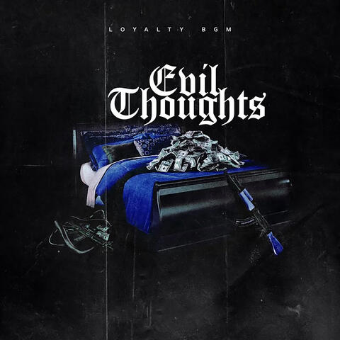 Evil Thoughts