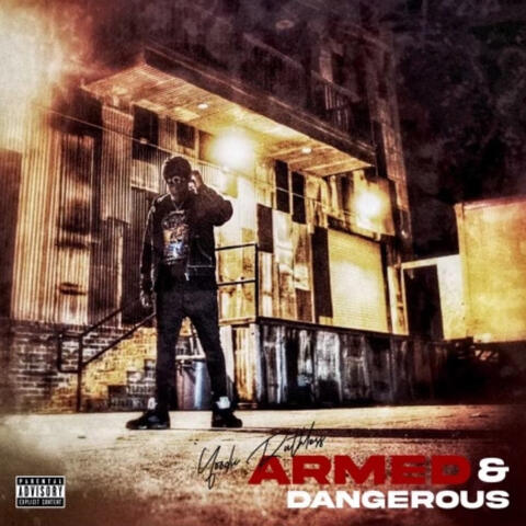 Armed & Dangerous