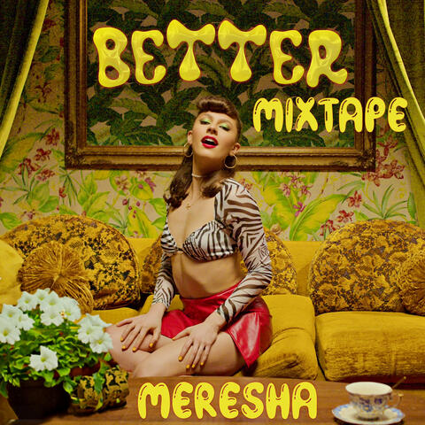 Better Mixtape