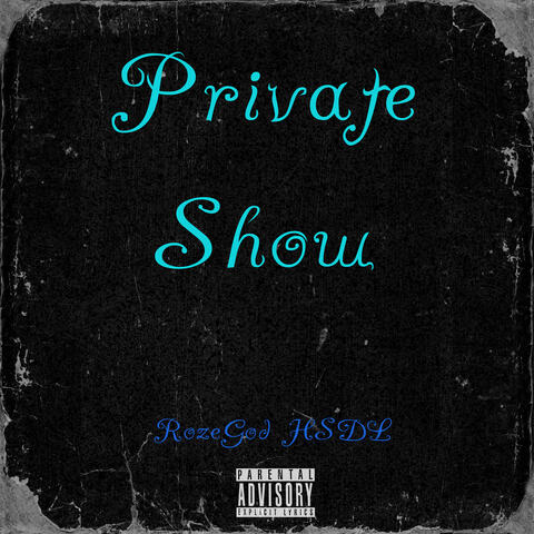 Private Show