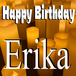 Happy Birthday Erika