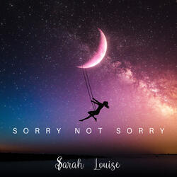 Sorry Not Sorry