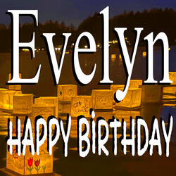 Happy Birthday Evelyn