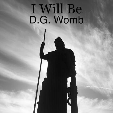 I Will Be