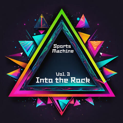 Into the Rock, Vol. 3