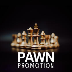 Pawn Promotion