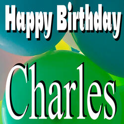 Happy Birthday Charles