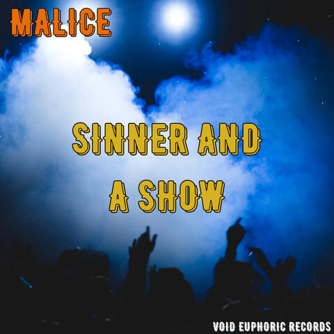 Sinner and a Show