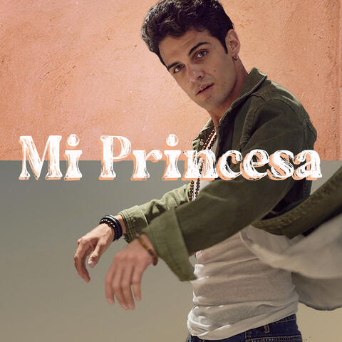Mi Princesa