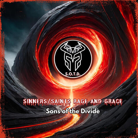 Sinners/Saints Rage and Grace