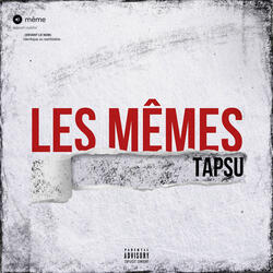 Les mêmes