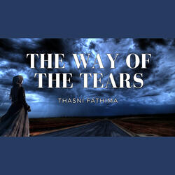 The Way of the Tears