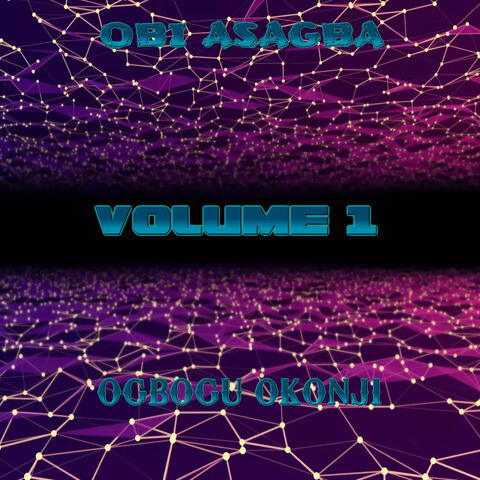 Obi Asagba, Vol. 1