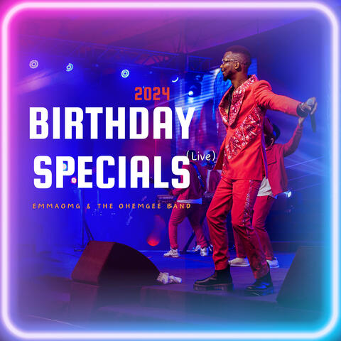 2024 Birthday Specials (Live)