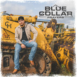 Blue Collar Prayers