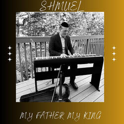 My Father My King