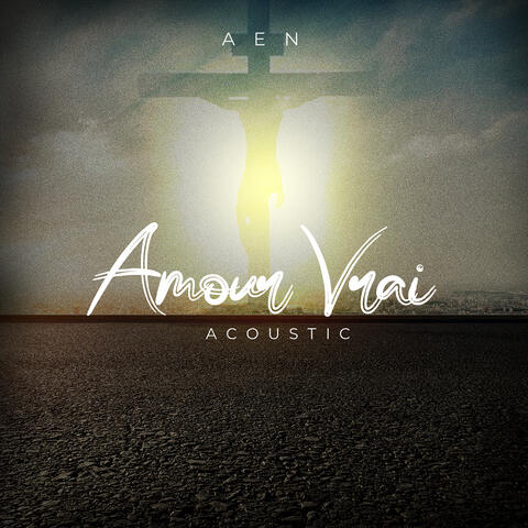 Amour vrai (Acoustic)