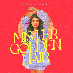 Mister Golden Hair