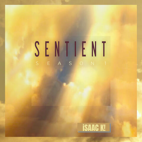Sentient: Season 1