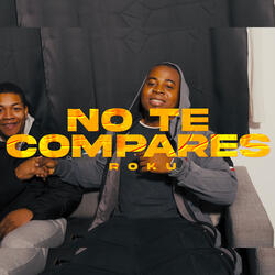 No Te Compares