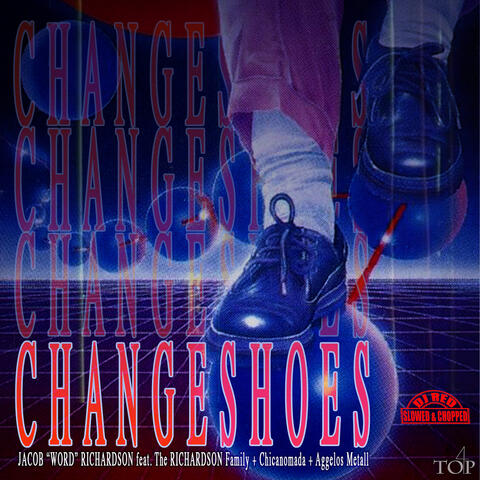 Change Shoes (DJ Red Slowed & Chopped)