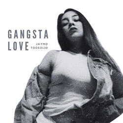 Gangsta Love