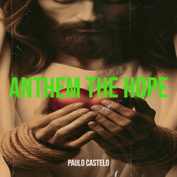 Anthem the Hope