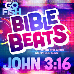 John 3:16 (Bible Beats)