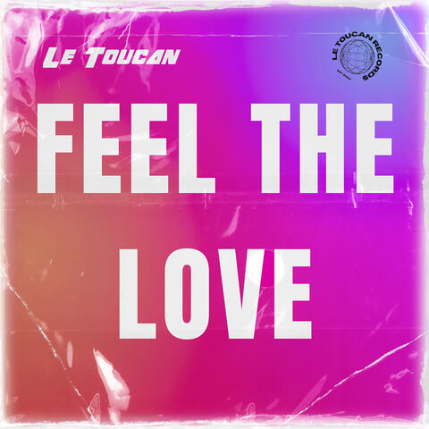 Feel the Love