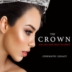 The Crown Main Title Theme (From "the Crown")