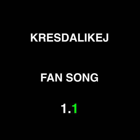 Fan Song 1.1