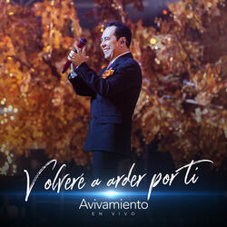 Volvere a Arder Por Ti (En Vivo)