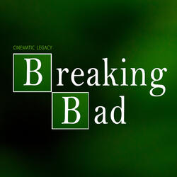 Breaking Bad Opening Title Theme (From “Breaking Bad”)