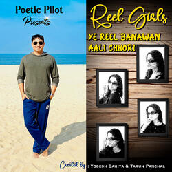 Reel Girls - Ye Reel Banawan Aali Chhori