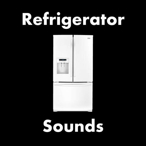 Refrigerator Sounds